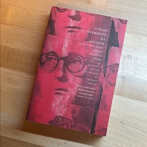 Multitudinous Heart by Carlos Drummond de Andrade